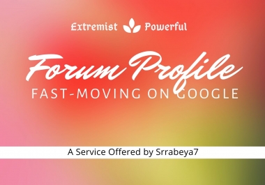 Create Extremist 200+ Powerful Forum Profile Backlinks with User credit for Fast-Ranking on Google