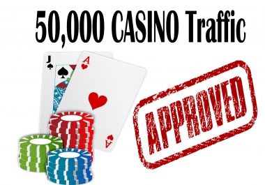 Casino - 50,000 PBN Real Human Traffic for website - Highly Recommended