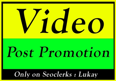 High Quality Video and Post Promotion with Bestest Audience