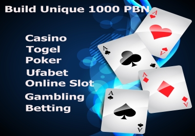 Get Google 1 Page,  Build Strong 1000 PBN,  All DR60+-Gambling, Casino, Ufabet, Poker, Togel, Slot, Website