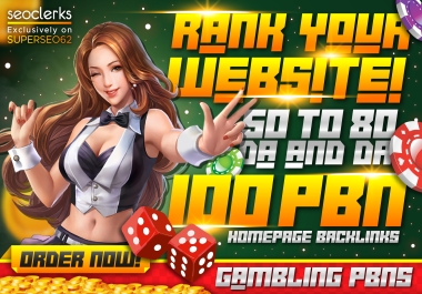 Rank your website 100 PBN DR/DA 80 to 50 Gambling,  Casino,  Poker,  UFABET,  Betting & Sports Sites