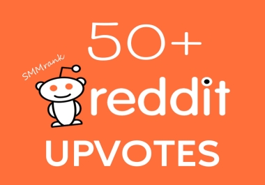 Get 50+ Reddit Upvotes,  From Real Users,  Highest Quality