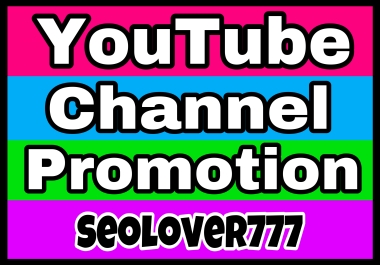 YouTube organic promotion via real,  high quality & active users