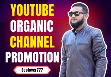 Fast & Organic YouTube Promotion with High-Quality Marketing