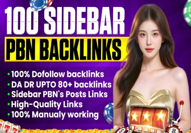 Build 100 Sidebar PBN's Posts DA DR UPTO 80Plus