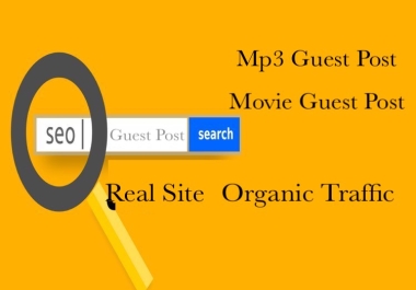 Guest Post On Live Mp3 And Movie Download site or Guest Post For Mp3 And Movie Or Backlinks