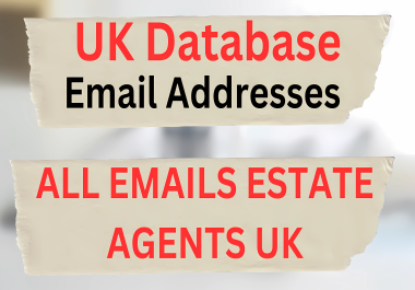 I will give you all emails estate agents UK
