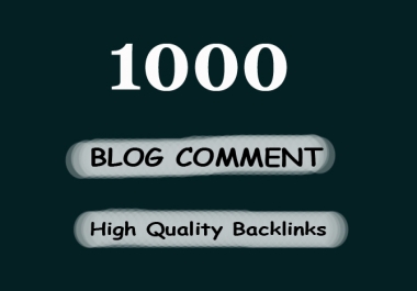 1000 Blog Comments Backlinks For Increase Link Juice And Faster Index on Google GSA SER Blast