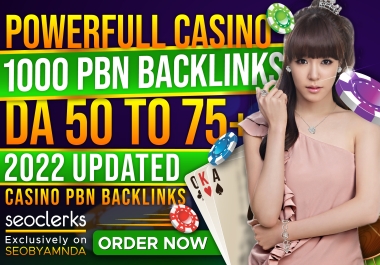 1000 Casino, Gambling, Poker, Slot PBN Backlinks DA 50 Plus 2022 UPDATED