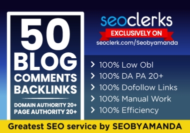 50 Blog Comments Backlinks DA 20 Plus