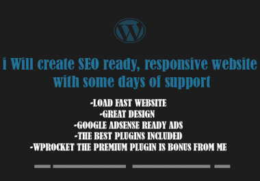 i will create and setup SEO friendly and responsive website