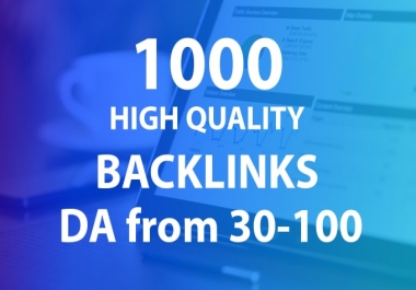 1000+High Authority Backlinks With Pemanents Quality Links Da 99 Plus And Sky Rocket Your Site