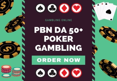 250 High Quality Casino GAMBLING Special DA 50+ PBNS Backlinks