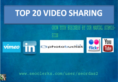 manually 20 video submission on top video sharing sites