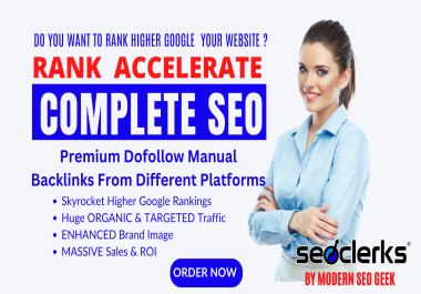 Rank Accelerate Complete SEO Backlinks Package with high quality DA/PA backlinks
