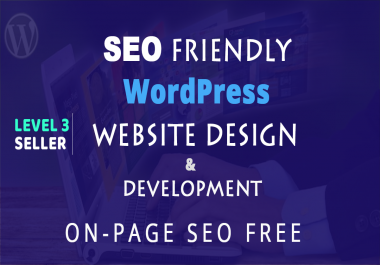 Create SEO friendly WordPress website design and development