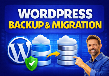 I will safely backup and migrate your WordPress website with low downtime