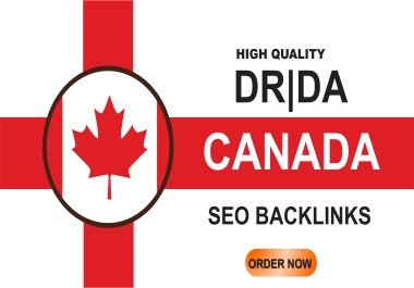 15 High DA PA TF CF Canada Backlinks off page Canadian Link Building