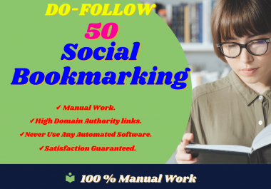I will Manually Create 50 Social Bookmarking In High Authority Sites.