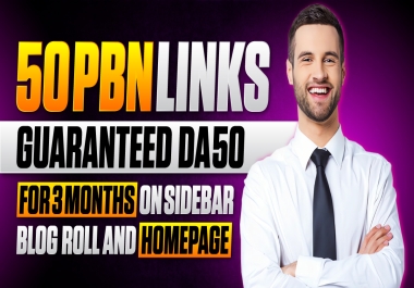 50 Sidebar, BlogRoll Homepage Guaranteed DA 50 for 3 Months Homepage Sidebar PBN Backlinks