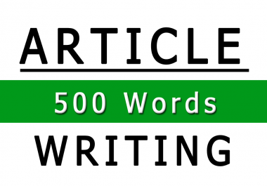 500 Words Unique and High Quality Article