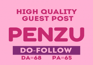 I will Provide You High Quality Guest Post Backlinks From Penzu