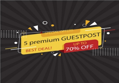 write and publish your 5 guestpost on high authory sites