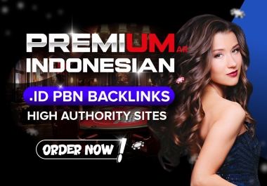 Premium Indonesian. ID 2024 upgrade 50 PBN powerful high DA 50 plus backlinks for higher result