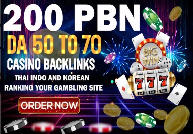 Thai-Indonesia-Korean-DA60+-Unique 200 PBN-Gambling-Slots-Poker-Casino-Sports-Betting-Ufabet Sites