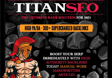 Titan SEO Ranking Solution In 2023 Powerful 300+ Backlinks