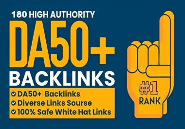 DA50+ 180 Unique SEO Backlinks to Skyrocket Google Ranking