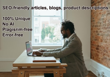 I will write SEO articles,  blogs,  Amazon product descriptions 1,000 words
