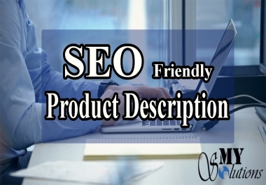 I will write product descriptions that will skyrocket your sales