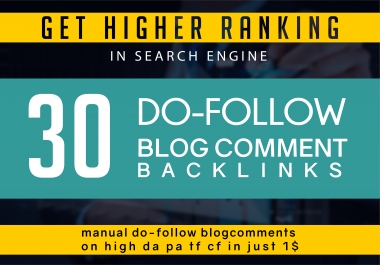 Create 30 Unique Domain Blog Comments Dofollow Link Low Obl Less Than 15 High Da Pa