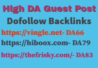 I Will Publish Guest Post On hiboox,  the frisky,  vingle DA83