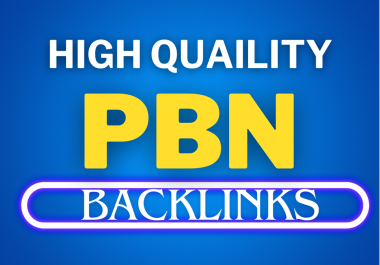 Get 5 High PA,  DA,  TF,  and CF PBN backlinks