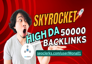 I Will Create 50000 High Quality SEO Backlinks to Skyrocket Your Google Ranking
