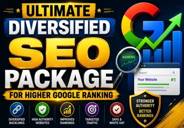 Ultimate Diversified Backlink Strategy for Higher Google Rankings