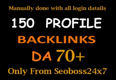 150 High Authority Profile Backlinks from DA PA-100-50 Site-Skyrocket your Google Ranking