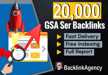 build 20,000 GSA SER Backlinks & GSA Blast