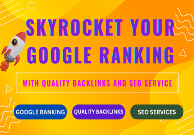 I will Do 2025 Backlinks Package To Improve Your Ranking Toward Page 1