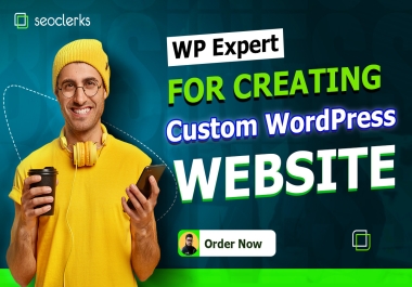 I will design custom wordpress website with customizable layouts