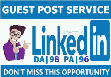 Write And Publish 3 Guest Post on Linkedin. com High DA-98+