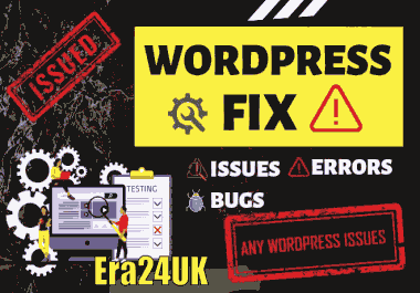 Fix WordPress Errors,  Theme Plugin Issues,  PhP Alerts,  DB Bug or SSL Warnings