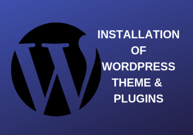 Get Wordpress install,  fix and customize professioanlly
