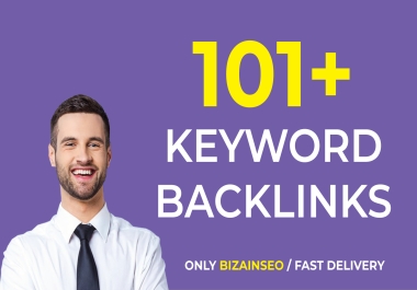 101+ KEYWORD BACKLINKS GOOGLE 1ST RANK YOUR WEBSITE ONLY BIZAINSEO