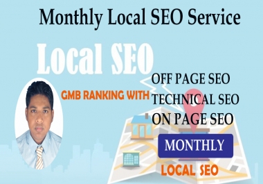 Monthly Local SEO Service For GMB Ranking
