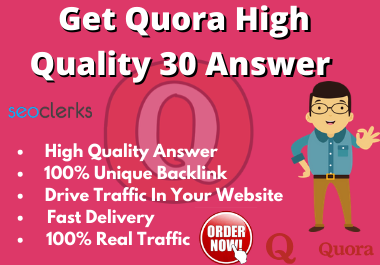 I'll Provide 30 High Quality Quora Answer