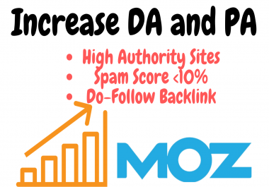 Increase MOZ DA Domain Authority PA Page Authority of your website with dofollow backlinks