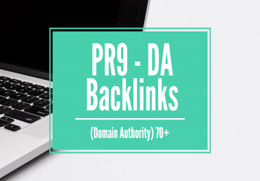 Create 10 PR9 - DA Domain Authority Backlinks for your Website